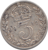 1912 THREEPENCE ( FINE )
