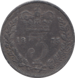 1875 THREEPENCE ( FINE )