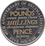 2011 FIVE POUNDS 40TH ANNIVERSARY OF DECIMALISATION ( PROOF )