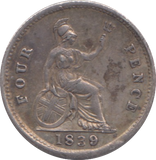 1839 FOUR PENCE ( GVF )