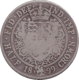 1899 HALFCROWN ( FINE )