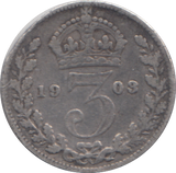 1903 THREEPENCE ( GF )