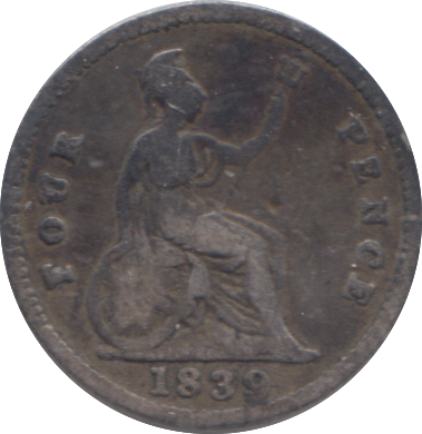 1839 FOURPENCE ( FINE )
