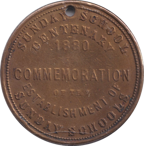 1880 ROBERT RAIKES SUNDAY SCHOOL HOLED MEDALLION