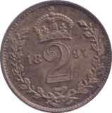 1897 MAUNDY TWO PENCE ( EF )