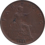 1931 FARTHING ( GVF )