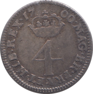 1700 MAUNDY FOURPENCE ( GF )