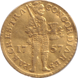 1757 GOLD DUCAT NETHERLANDS