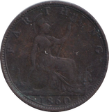 1860 FARTHING ( NF )