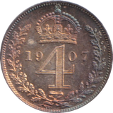 1907 UNC MAUNDY FOURPENCE