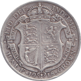 1918 HALFCROWN ( GF )