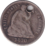1870 SILVER HOLED HALF DIME USA
