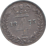 1875 MAUNDY FOURPENCE ( VF )