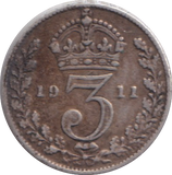 1911 THREEPENCE ( GF )