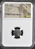 C.MID - 1ST CENTURY BC GAUL AEDUI AR QUINARIUS NGC GRADE F - NGC OTHER COINS - Cambridgeshire Coins