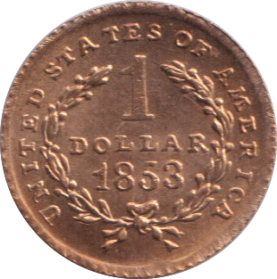 1853 GOLD ONE DOLLAR USA