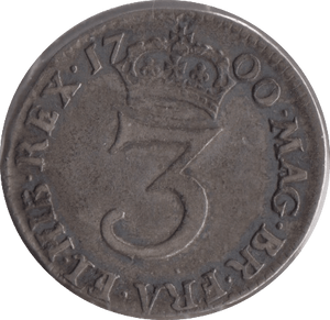 1700 MAUNDY THREEPENCE ( VF ) - MAUNDY FOURPENCE - Cambridgeshire Coins