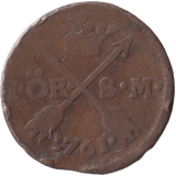 1761 SWEDEN ONE ORE - WORLD COINS - Cambridgeshire Coins