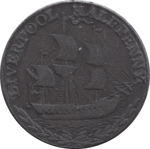 1793 HALFPENNY TOKEN LANCASHIRE SHIPS SAILING LIVERPOOL ARMS - HALFPENNY TOKEN - Cambridgeshire Coins