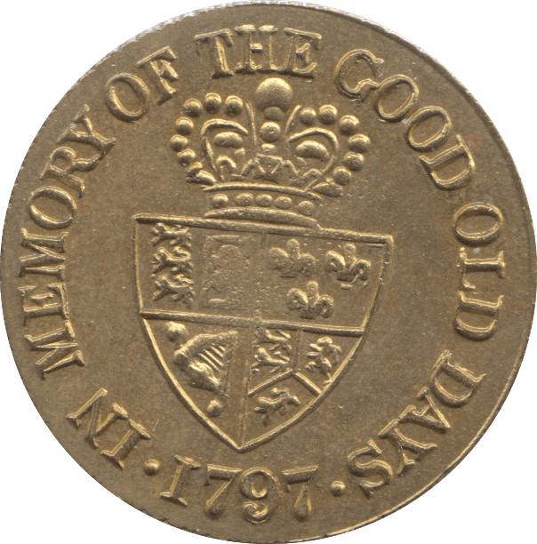 1797 GAMING TOKEN IN MEMORY OF THE GOOD OLD DAYS - Cambridgeshire Coins ...