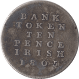 1805 SILVER IRISH BANK TOKEN TEN PENCE - BANK TOKEN - Cambridgeshire Coins