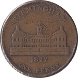 1812 BIRMINGHAM WORKHOUSE PENNY TOKEN - PENNY TOKEN - Cambridgeshire Coins