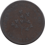 1813 IRELAND BANK PENNY TOKEN - Token - Cambridgeshire Coins
