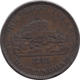 1813 NOTTINGHAM PENNY TOKEN - Token - Cambridgeshire Coins