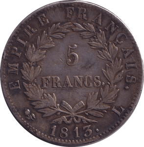 1813 SILVER 5 FRANCS NAPOLEON FRANCE SCARCE - WORLD SILVER COINS - Cambridgeshire Coins