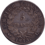 1813 SILVER 5 FRANCS NAPOLEON FRANCE SCARCE - WORLD SILVER COINS - Cambridgeshire Coins