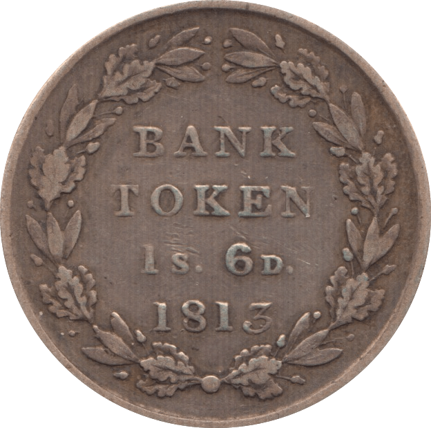 1813 SILVER BANK TOKEN ONE SHILLING AND SIXPENCE ( GF ) I - Token - Cambridgeshire Coins