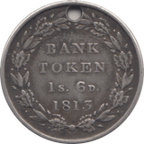 1813 SILVER BANK TOKEN ONE SHILLING AND SIXPENCE - Token - Cambridgeshire Coins