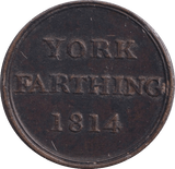 1814 FARTHING YORK - WORLD COINS - Cambridgeshire Coins