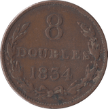 1834 8 DOUBLES GUERNSEY - WORLD COINS - Cambridgeshire Coins