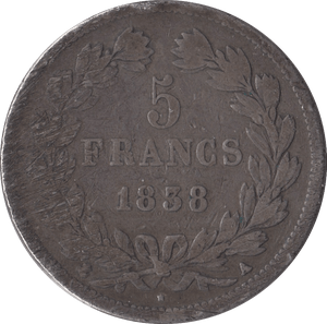 1838 SILVER FRANCE 5 FRANCS - WORLD COINS - Cambridgeshire Coins