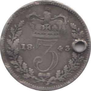 1843 SILVER THREEPENCE ( FAIR ) ( HOLED ) - Cambridgeshire Coins