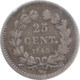 1845 SILVER FRANCE 25 CENTS - WORLD SILVER COINS - Cambridgeshire Coins