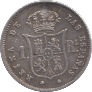 1859 SILVER SPAIN ONE REAL - SILVER WORLD COINS - Cambridgeshire Coins