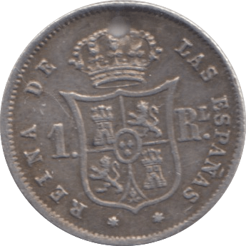 1859 SILVER SPAIN ONE REAL - SILVER WORLD COINS - Cambridgeshire Coins