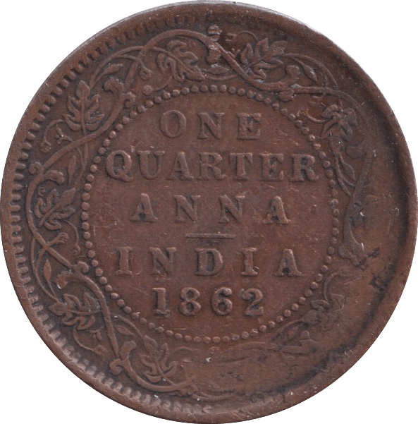 1862 ONE QUARTER ANNA INDIA - WORLD COINS - Cambridgeshire Coins