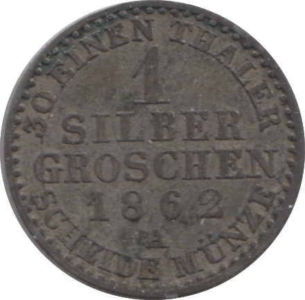 1862 SILVER GROSCHEN PRUSSIA - SILVER WORLD COINS - Cambridgeshire Coins