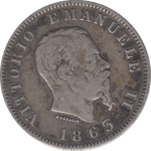 1865 SILVER ITALY ONE LIRA - WORLD COINS - Cambridgeshire Coins
