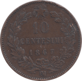 1867 ITALY 10 CENTESIMI - WORLD COINS - Cambridgeshire Coins