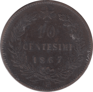 1867 ITALY 10 CENTISIMI - WORLD COINS - Cambridgeshire Coins