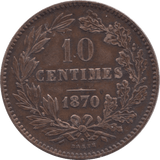 1870 10 CENTIMES LUXEMBOURG - WORLD COINS - Cambridgeshire Coins