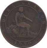 1870 10 CENTIMOS SPAIN - WORLD COINS - Cambridgeshire Coins