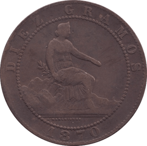 1870 10 CENTIMOS SPAIN - WORLD COINS - Cambridgeshire Coins