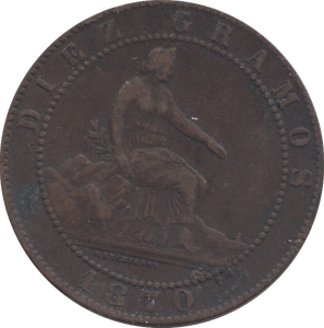 1870 SPAIN 10 CENTIMOS - WORLD COINS - Cambridgeshire Coins