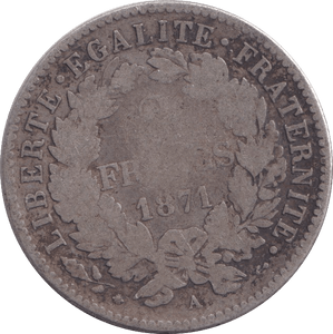 1871 SILVER 2 FRANC FRANCE - SILVER WORLD COINS - Cambridgeshire Coins