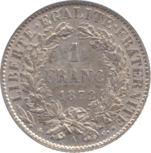 1872 FRANCE SILVER ONE FRANC - SILVER WORLD COINS - Cambridgeshire Coins